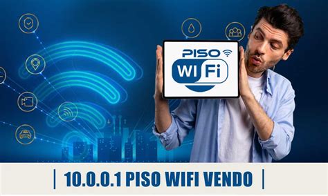 kg piso wifi|10.0.0.1 piso wifi vendo.